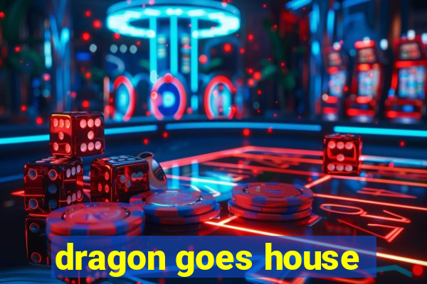 dragon goes house-hunting dublado